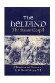Heliand The Saxon Gospel