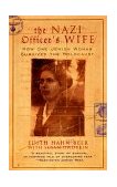 Nazi Officer's Wife How One Jewish Woman Survived the Holocaust cover art