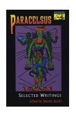 Paracelsus Selected Writings cover art
