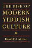 Rise of Modern Yiddish Culture  cover art