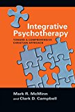 Integrative Psychotherapy Toward a Comprehensive Christian Approach  9780830851768 Front Cover