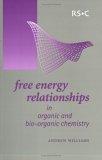 Free Energy Relationships in Organic and Bio-Organic Chemistry 2003 9780854046768 Front Cover