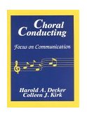 Choral Conducting Focus on Communication cover art