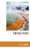 Tujunga Songs 2009 9781110624768 Front Cover