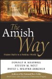 Amish Way Patient Faith in a Perilous World