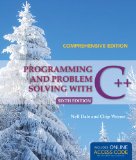 Programming and Problem Solving with C++: Comprehensive  cover art