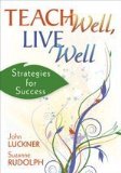 Teach Well, Live Well Strategies for Success cover art