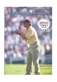Leadership in Action : Insights and Observations on Being a Coach 2003 9781585187768 Front Cover