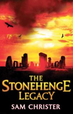 Stonehenge Legacy A Thriller 2011 9781590206768 Front Cover