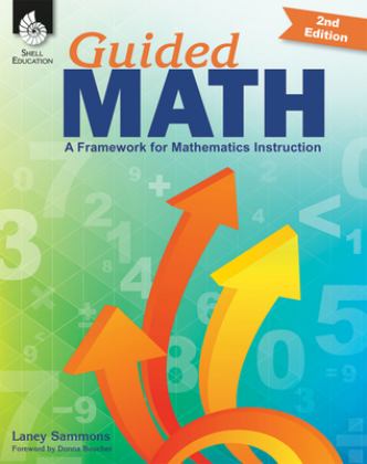 Guided Math A Framework for Mathematics Instruction 2nd 9781642903768 Front Cover
