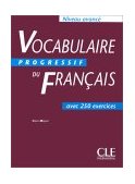 Vocabulaire Progressif du Francais : Advanced Text cover art