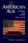American Age: United States Foreign Policy at Home and Abroad, Vol. 2: Since 1896  cover art