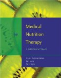 Medical Nutrition Therapy A Case Study Approach 3rd 2008 9780495554769 Front Cover