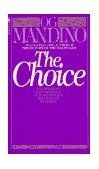 Choice A Surprising New Message of Hope  9780553245769 Front Cover