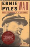 Ernie Pyle's War America's Eyewitness to World War II cover art