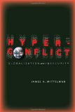 Hyperconflict Globalization and Insecurity cover art