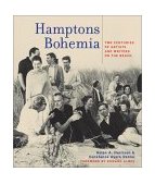 Hamptons Bohemia Two Centuries of Artists and Writers on the Beach  9780811833769 Front Cover