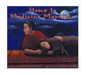 Home to Medicine Mountain  cover art