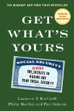Get What's Yours - Revised and Updated The Secrets to Maxing Out Your Social Security  9781501144769 Front Cover