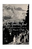 See America First Tourism and National Identity 1880-1940