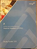 National Healthcareer Association Medical Assistant (CCMA) Certification Study Guide 2. 0  9781565335769 Front Cover