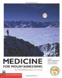 Medicine for Mountaineering And Other Wilderness Activities