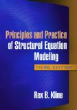 Principles and Practice of Structural Equation Modeling, Third Edition  cover art