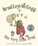 Bradley Mcgogg The Very Fine Frog 2011 9781770492769 Front Cover