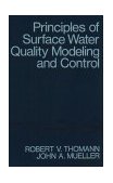 Principles of Surface Water Quality Modeling and Control 