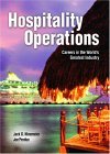 Hospitality Operations Careers in the World's Greatest Industry  9780131407770 Front Cover