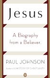 Jesus A Biography from a Believer cover art