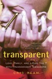 Transparent Love, Family, and Living the T with Transgender Teenagers cover art