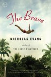 Brave A Novel  9780316033770 Front Cover