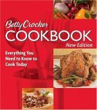 Betty Crocker Cookbook Everything You Need to Know to Cook Today 10th 9780764568770 Front Cover