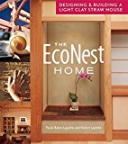 Econest Home Designing and Building a Light Straw Clay House  9780865717770 Front Cover
