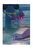 Internet and the Law What Educators Need to Know cover art