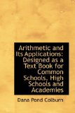 Arithmetic and Its Applications: 2009 9781103744770 Front Cover