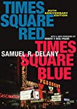 Times Square Red, Times Square Blue 20th Anniversary Edition 2nd 9781479827770 Front Cover