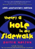 There's a Hole in My Sidewalk The Romance of Self-Discovery 2012 9781582703770 Front Cover