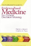 Pharmacist's Guide to Evidence-Based Medicine for Clinical Decision Making  cover art