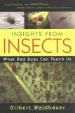 Insights from Insects What Bad Bugs Can Teach Us cover art