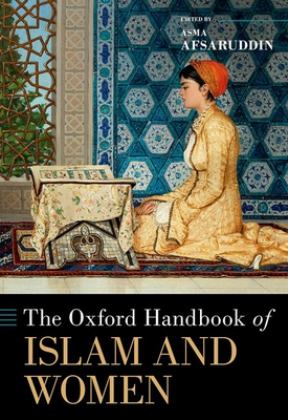 Oxford Handbook of Islam and Women  9780190638771 Front Cover