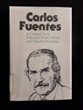 Carlos Fuentes A Critical View 1982 9780292710771 Front Cover