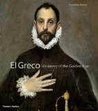 Greco Life and Work - a New History  9780500093771 Front Cover