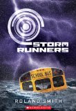 Storm Runners (the Storm Runners Trilogy, Book 1)  cover art