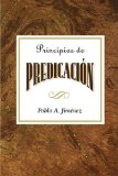 Principios de Predicaciï¿½n AETH Principles of Preaching Spanish 2003 9780687073771 Front Cover