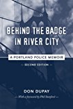 Behind the Badge in River City 2016 9780692709771 Front Cover