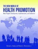 New World of Health Promotion: New Program Development, Implementation, and Evaluation  cover art