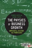 Physics of Business Growth Mindsets, System, and Processes cover art