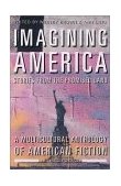 Imagining America Revised Edition Stories from the Promised Land